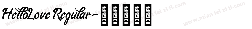 HelloLove Regular字体转换